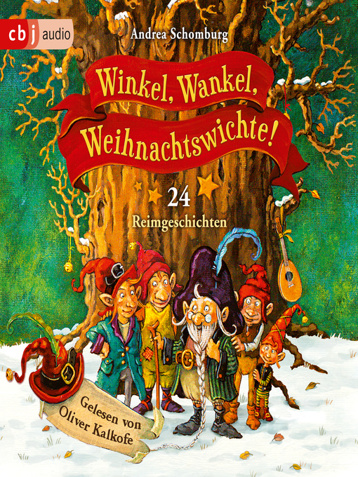 Titeldetails für Winkel, Wankel, Weihnachtswichte! nach Andrea Schomburg - Verfügbar